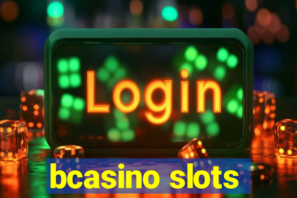 bcasino slots